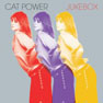 Cat Power - 2008 - Jukebox.jpg